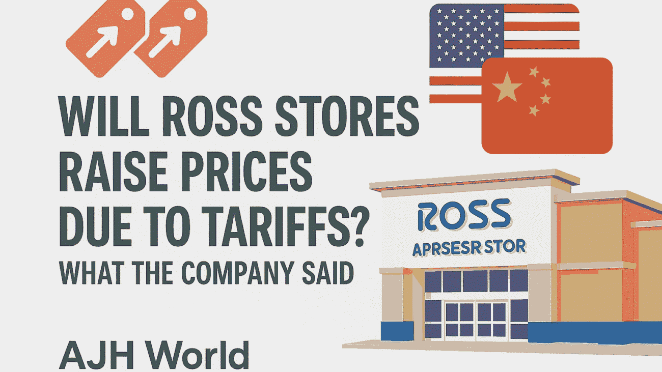 Ross Stores Prices Tariffs Will They Rise Company Insight